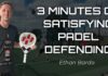 How to defend in padel with Ethan Bardo how-to-defend-in-padel-with-ethan-bardo